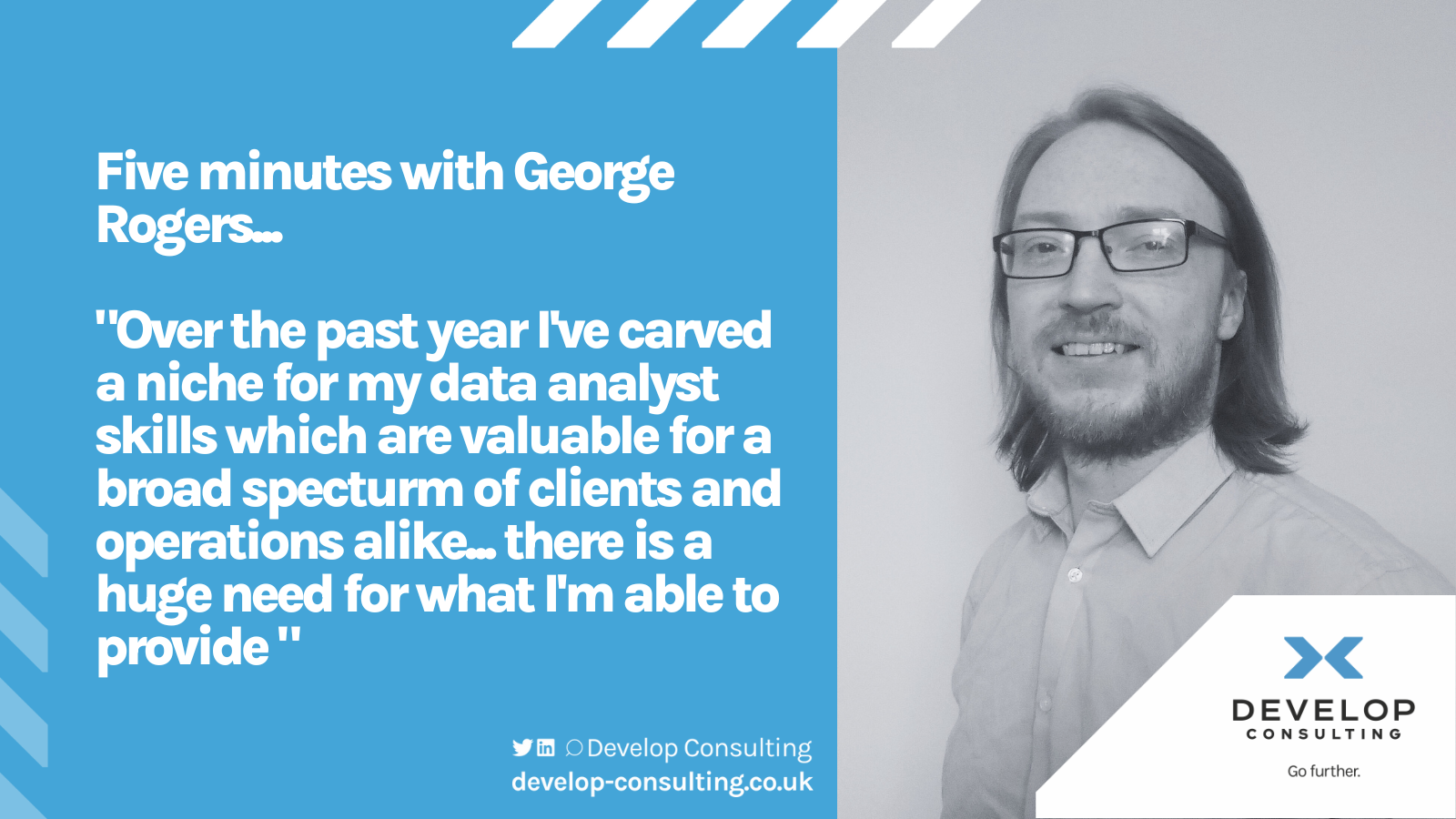 Data analyst George Rogers Develop Consulting healthcare construction manufacturing